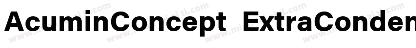 AcuminConcept ExtraCondensedSemibol字体转换